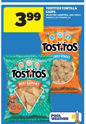 Real Canadian Superstore TOSTITOS TORTILLA CHIPS, 205-295 G offer