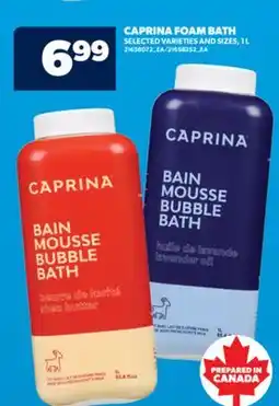Real Canadian Superstore CAPRINA FOAM BATH, 1 L offer