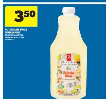 Real Canadian Superstore PC INDIAN SPICE LEMONADE, 1.54 L offer