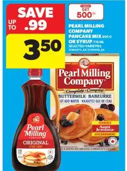 Real Canadian Superstore PEARL MILLING COMPANY PANCAKE MIX, 905 G OR SYRUP, 710 ML offer