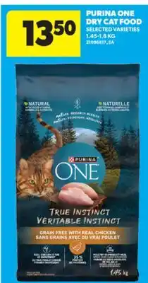 Real Canadian Superstore PURINA ONE DRY CAT FOOD, 1.45-1.8KG offer
