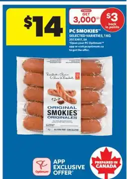 Real Canadian Superstore PC SMOKIES , 1 KG offer