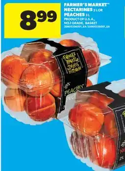 Real Canadian Superstore FARMER'S MARKET NECTARINES, 2 L OR PEACHES 3 L offer