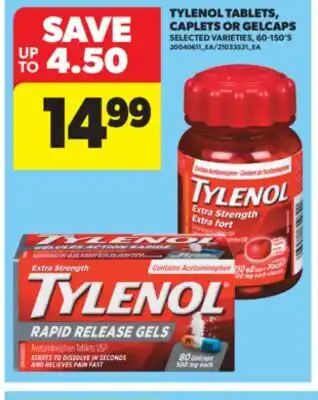 Real Canadian Superstore TYLENOL TABLETS, CAPLETS OR GELCAPS, 60-150' S offer