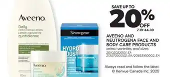Real Canadian Superstore AVEENO AND NEUTROGENA FACE AND BODY CARE PRODUCTS offer