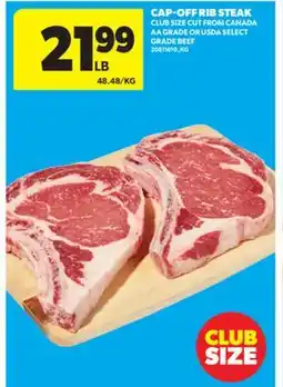 Real Canadian Superstore CAP-OFF RIB STEAK offer