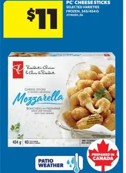 Real Canadian Superstore PC CHEESE STICKS, 345/454 G offer