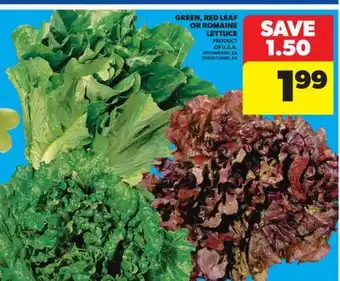 Real Canadian Superstore GREEN, RED LEAF OR ROMAINE LETTUCE offer
