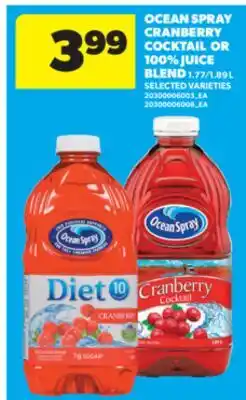 Real Canadian Superstore OCEAN SPRAY CRANBERRY COCKTAIL OR 100% JUICE BLEND, 1.77/1.89 L offer