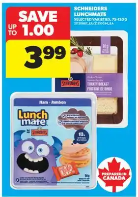 Real Canadian Superstore SCHNEIDERS LUNCHMATE, 75-120 G offer