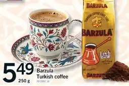 Fortinos BARZULA TURKISH COFFEE, 250 g offer