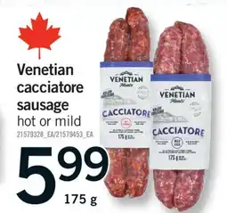 Fortinos VENETIAN SAUSAGE, 175 G offer