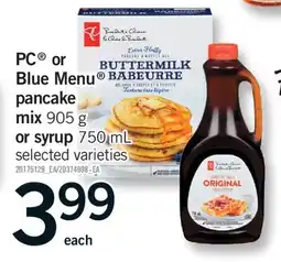 Fortinos PC OR BLUE MENU PANCAKE, 905 G OR SYRUP, 750 ML offer