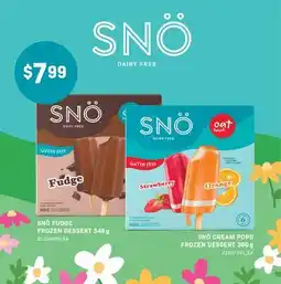 Fortinos SNÖ FUDGE FROZEN DESSERT, 348 g, SNÖ CREAM POPS FROZEN DESSERT, 360 g offer