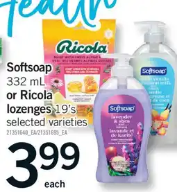 Fortinos SOFTSOAP, 332 ML OR RICOLA LOZENGES, 19'S offer