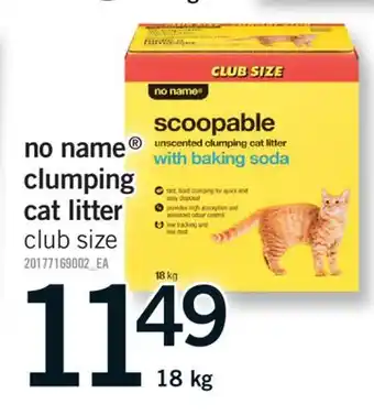 Fortinos NO NAME CLUMPING CAT LITTER, 18 kg offer