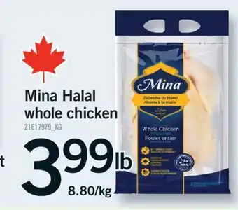 Fortinos MINA HALAL WHOLE CHICKEN offer