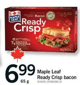 Fortinos MAPLE LEAF READY CRISP BACON, 65 G offer