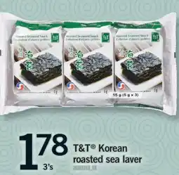 Fortinos T & T KOREAN ROASTED SEA LAVER, 3'S offer