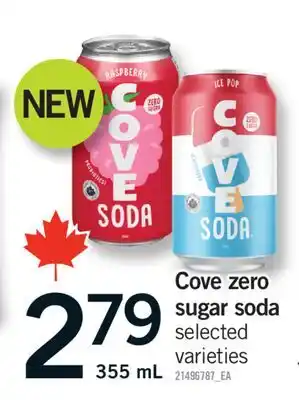 Fortinos COVE ZERO SUGAR SODA, 355 ML offer
