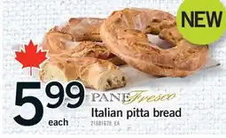 Fortinos PAIN FRESCO ITALIAN PITTA BREAD offer