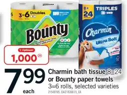 Fortinos CHARMIN BATH TISSUE, 8=248=24 OR BOUNTY PAPER TOWELS, 3=6 ROLLS offer