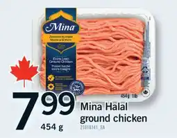 Fortinos MINA HALAL GROUND CHICKEN, 454 G offer