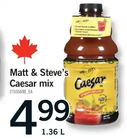 Fortinos MATT & STEVE'S CAESAR MIX, 1.36 L offer