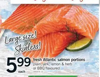 Fortinos FRESH ATLANTIC SALMON PORTIONS offer