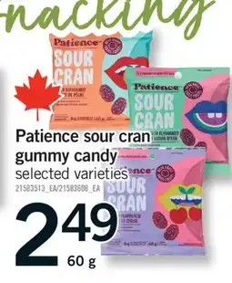 Fortinos PATIENCE SOUR CRAN GUMMY CANDY, 60 G offer