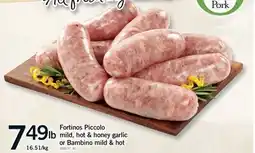 Fortinos FORTINOS PICCOLO MILD, HOT & HONEY GARLIC OR BAMBINO MILD & HOT offer