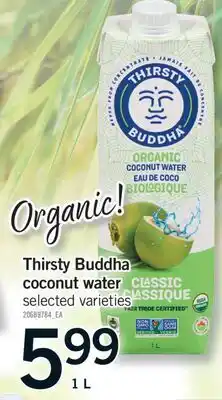 Fortinos THIRSTY BUDDHA COCONUT WATER, 1 L offer