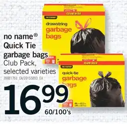 Fortinos NO NAME QUICK TIE GARBAGE BAGS, 60/100'S offer