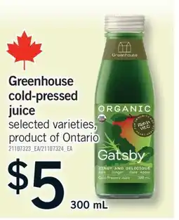 Fortinos GREENHOUSE COLD-PRESSED JUICE, 300 ML offer