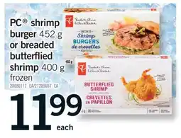 Fortinos PC SHRIMP BURGER 452 G OR BREADED BUTTERFLIED SHRIMP 400 G offer