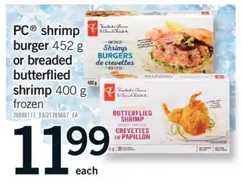 Fortinos PC SHRIMP BURGER 452 G OR BREADED BUTTERFLIED SHRIMP 400 G offer