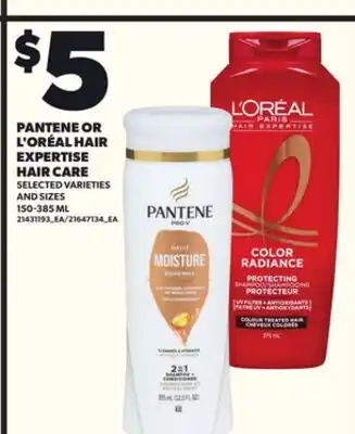 Loblaws PANTENE OR L'ORÉAL HAIR EXPERTISE HAIR CARE 150-385ML offer