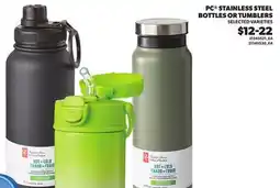 Loblaws PC STAINLESS STEEL BOTTLES OR TUMBLERS offer