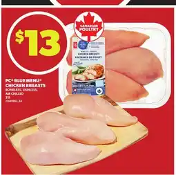 Loblaws PC BLUE MENU CHICKEN BREASTS 3'S offer