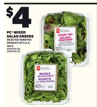 Loblaws PC MIXED SALAD GREENS, 142 G offer
