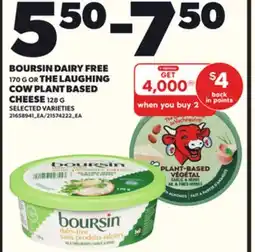 Loblaws BOURSIN DAIRY FREE 170G OR THE LAUGHING COW PLANT BASED CHEESE 128G offer