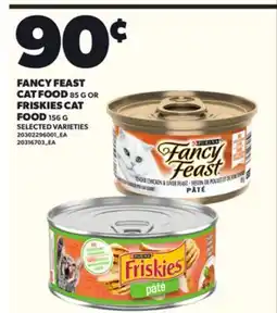 Loblaws FANCY FEAST CAT FOOD, 85 G OR FRISKIES CAT FOOD, 156 G offer