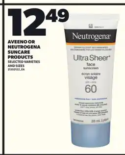 Loblaws AVEENO OR NEUTROGENA SUNCARE PRODUCTS offer
