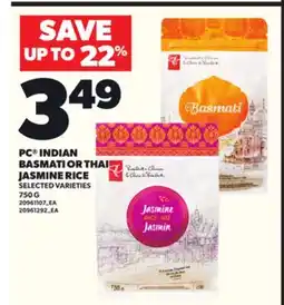 Loblaws PC INDIAN BASMATI OR THAI JASMINE RICE 750G offer