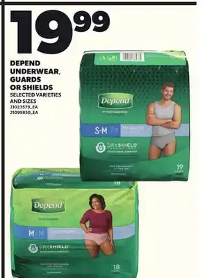 Loblaws DEPEND UNDERWEAR, GUARDS OR SHIELDS offer