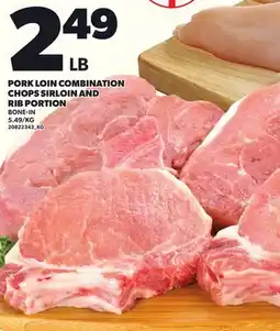 Loblaws PORK LOIN COMBINATION CHOPS SIRLOIN AND RIB PORTION offer