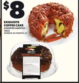 Loblaws EXQUISITE COFFEE CAKE, 750 G offer