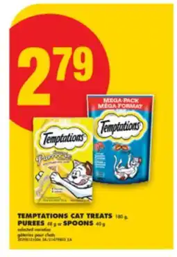 No Frills TEMPTATIONS CAT TREATS 180 g, PUREES 48 g or SPOONS 40 g offer