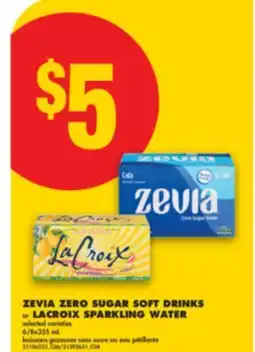No Frills ZEVIA ZERO SUGAR SOFT DRINKS or LACROIX SPARKLING WATER, 6/8x355 mL offer