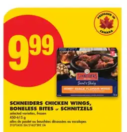 No Frills SCHNEIDERS CHICKEN WINGS, BONELESS BITES or SCHNITZELS, 450-615 g offer